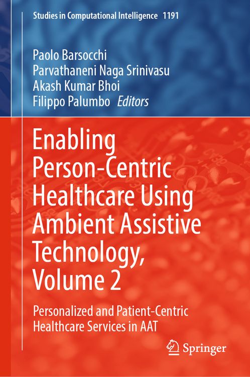 Produktbild: Enabling Person-Centric Healthcare Using Ambient Assistive Technology, Volume 2