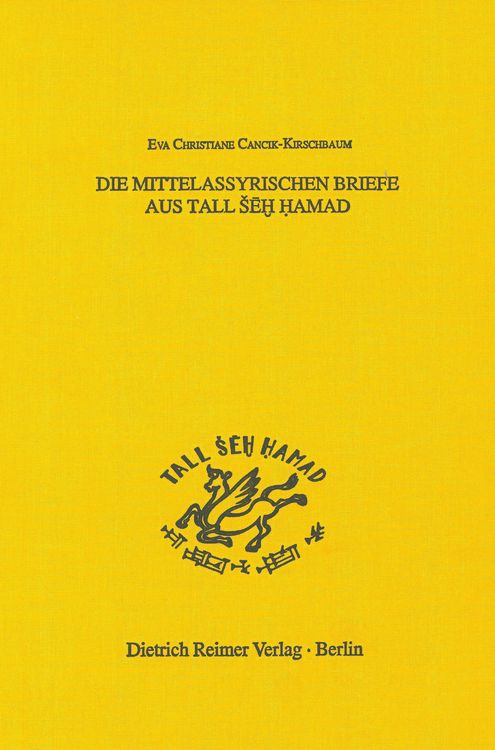 Produktbild: Die mittelassyrischen Briefe aus Tall &Scaron;ēḫ Ḥamad