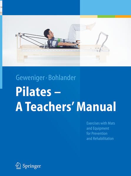 Produktbild: Pilates &minus; A Teachers&rsquo; Manual