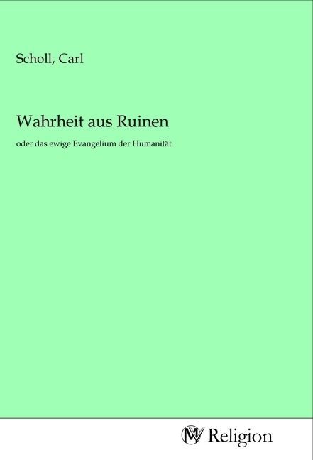 Produktbild: Wahrheit aus Ruinen