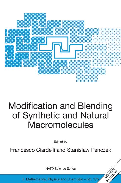 Produktbild: Modification and Blending of Synthetic and Natural Macromolecules