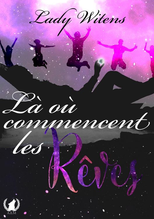 Produktbild: L&agrave; o&ugrave; commencent les r&ecirc;ves...