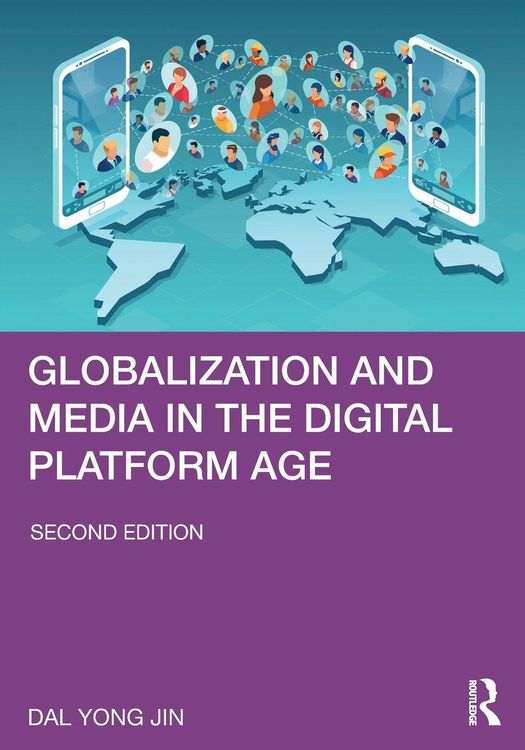Produktbild: Globalization and Media in the Digital Platform Age