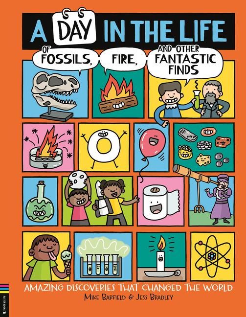 Produktbild: A Day in the Life of Fossils, Fire and Other Fantastic Finds