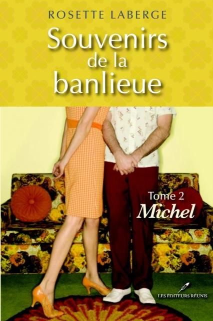 Produktbild: Souvenirs de la banlieue 2 : Michel