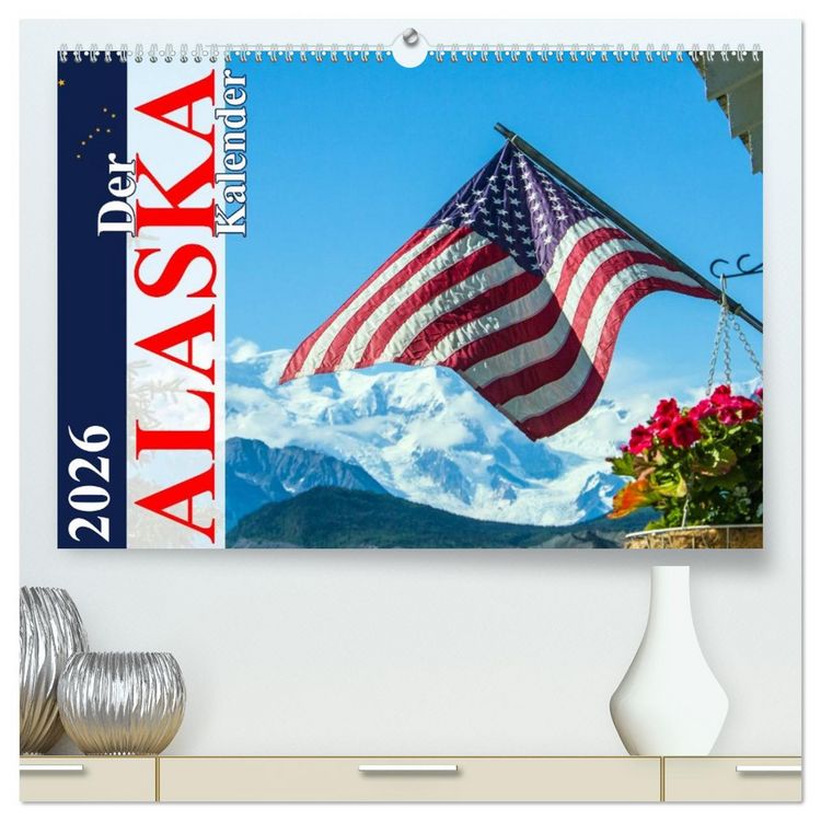 Produktbild: Der Alaska Kalender (hochwertiger Premium Wandkalender 2026 DIN A2 quer), Kunstdruck in Hochglanz