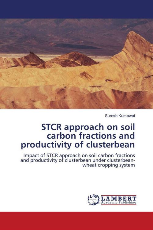 Produktbild: STCR approach on soil carbon fractions and productivity of clusterbean