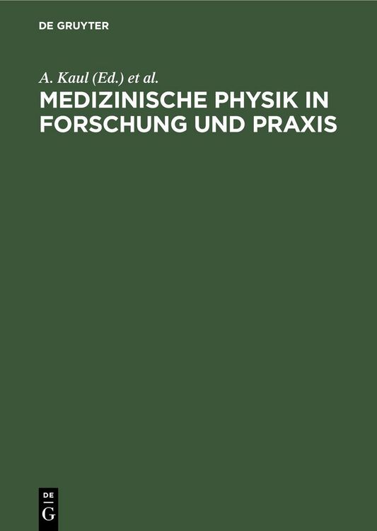 Produktbild: Medizinische Physik in Forschung und Praxis