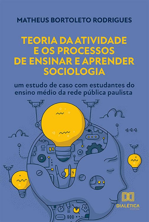 Produktbild: Teoria da Atividade e os Processos de Ensinar e Aprender Sociologia