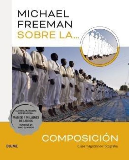 Produktbild: Michael Freeman sobre la composici&oacute;n