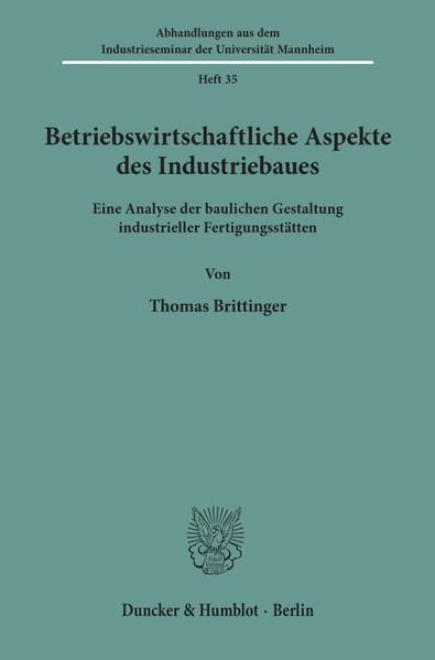 Produktbild: Betriebswirtschaftliche Aspekte des Industriebaues.