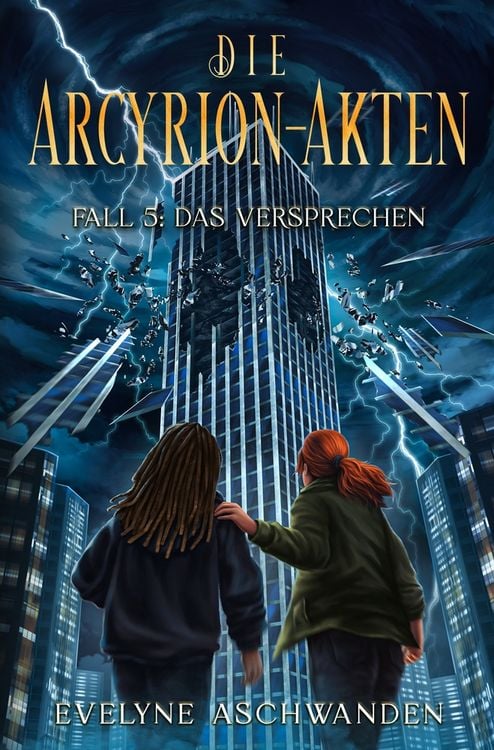 Produktbild: Die Arcyrion-Akten &ndash; Fall 5: Das Versprechen