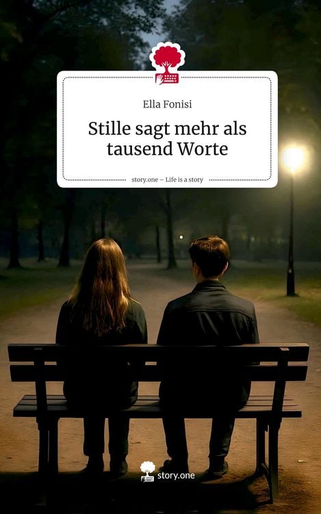 Produktbild: Stille sagt mehr als tausend Worte. Life is a Story - story.one