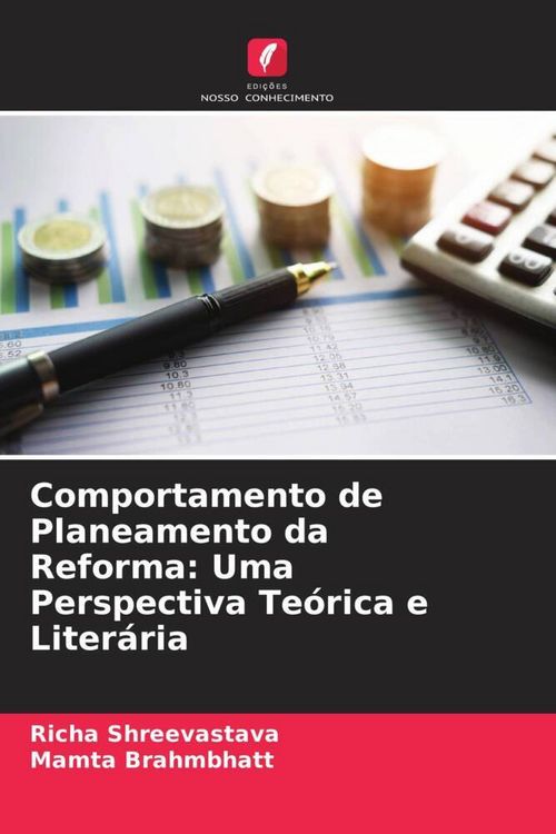 Produktbild: Comportamento de Planeamento da Reforma: Uma Perspectiva Te&oacute;rica e Liter&aacute;ria