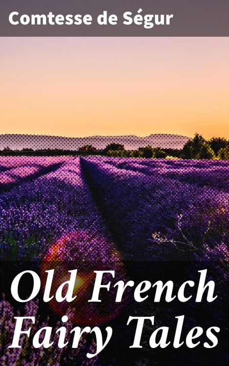 Produktbild: Old French Fairy Tales