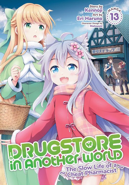 Produktbild: Drugstore in Another World: The Slow Life of a Cheat Pharmacist (Manga) Vol. 13