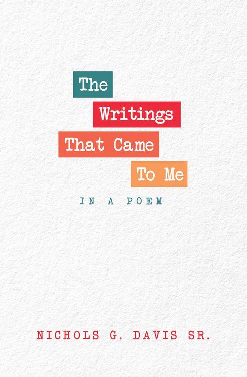 Produktbild: The Writings That Came To Me In A Poem