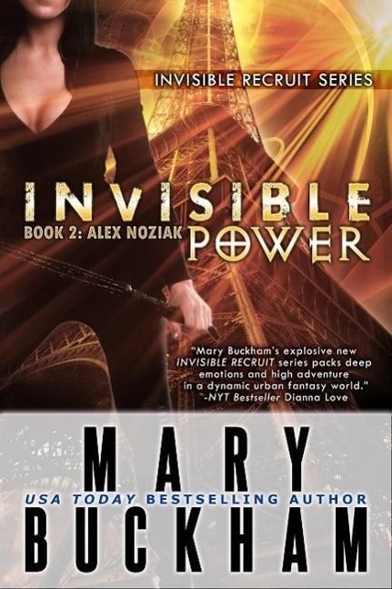 Produktbild: Invisible Power Book Two: Alex Noziak (Invisible Recruits, #4)