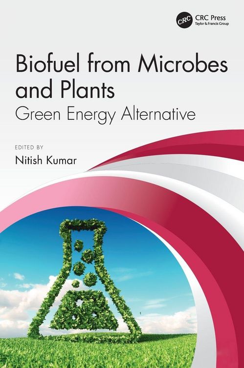 Produktbild: Biofuel from Microbes and Plants