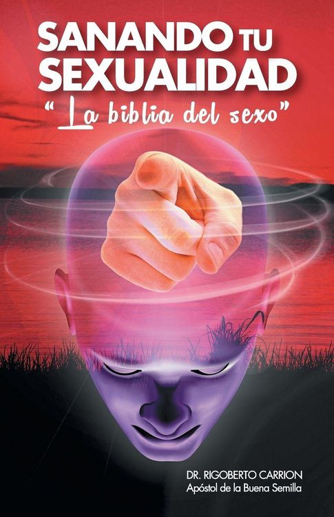 Produktbild: Sanando Tu Sexualidad