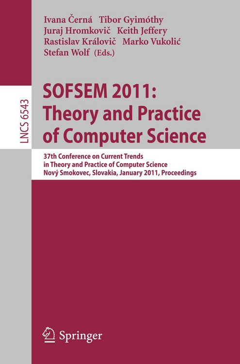Produktbild: SOFSEM 2011: Theory and Practice of Computer Science