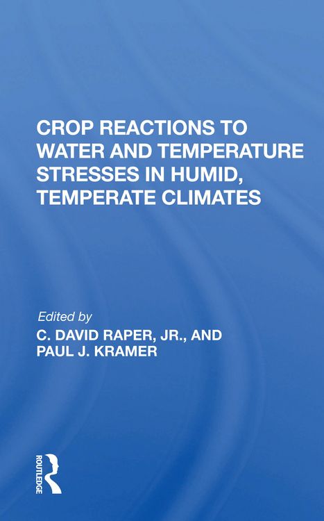 Produktbild: Kramer, P: Crop Reactions To Water And Temperature Stresses