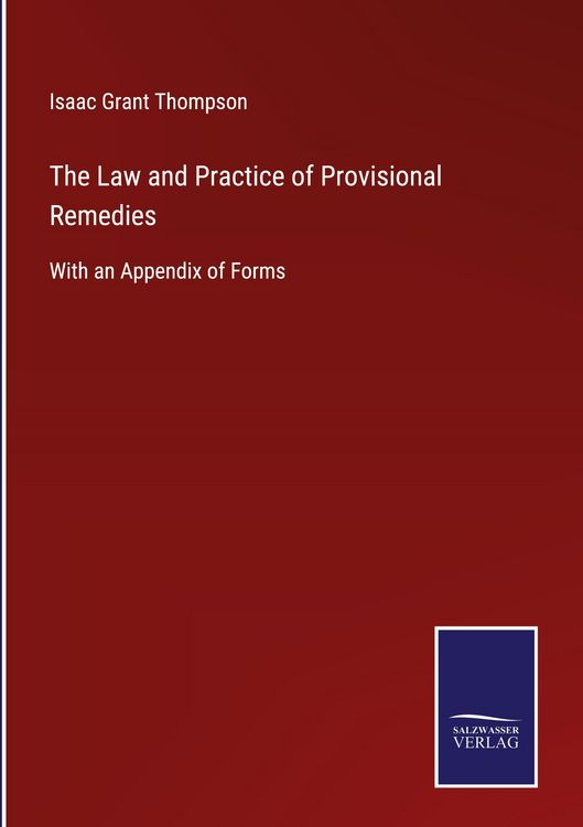 Produktbild: The Law and Practice of Provisional Remedies