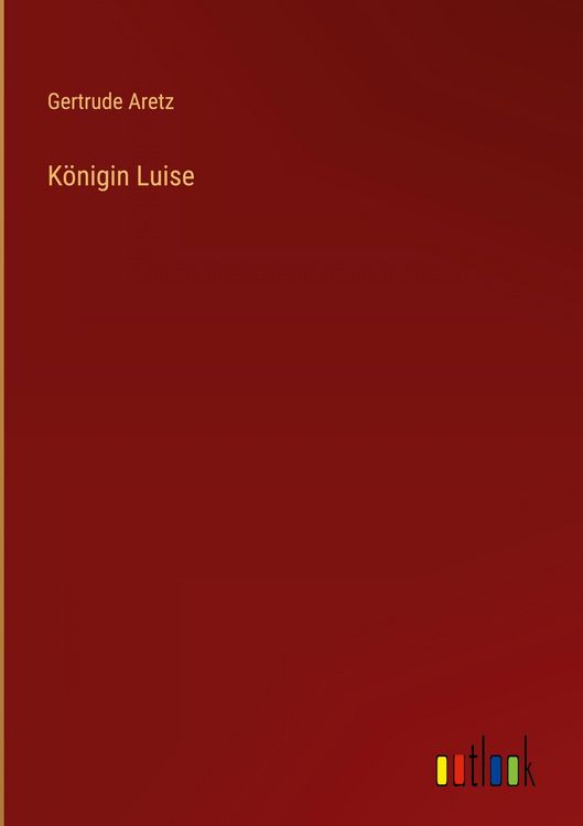 Produktbild: K&ouml;nigin Luise