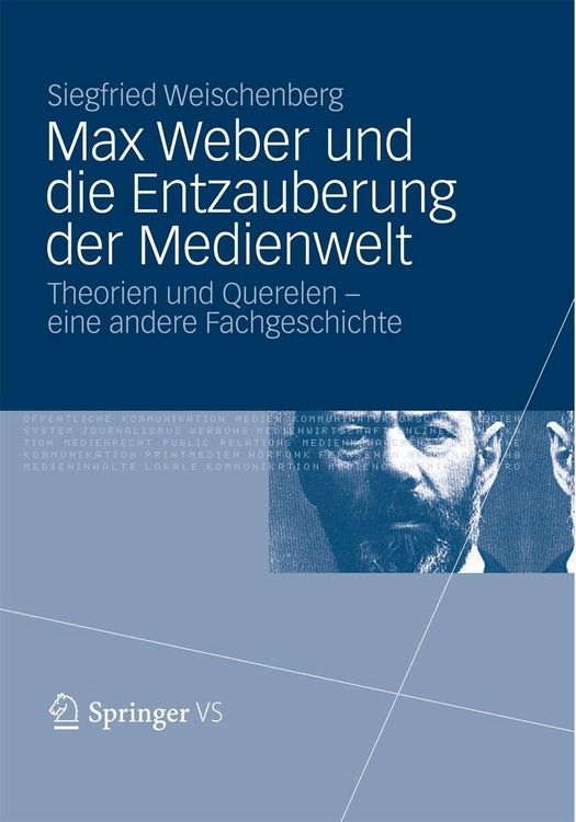 Produktbild: Max Weber und die Entzauberung der Medienwelt