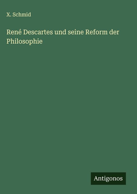 Produktbild: Ren&eacute; Descartes und seine Reform der Philosophie