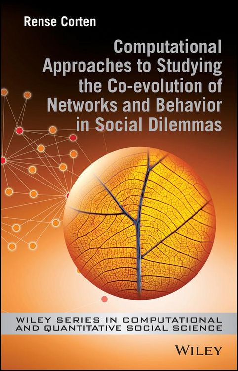 Produktbild: Computational Approaches to Studying the Co-evolution of Networks and Behavior in Social Dilemmas