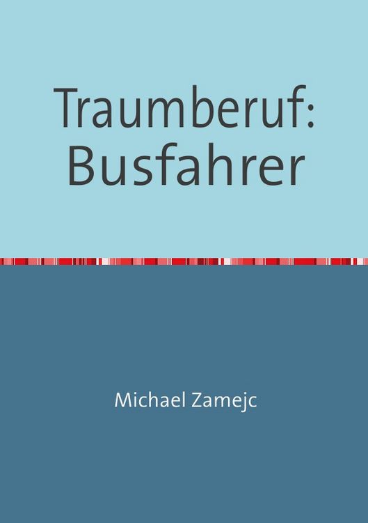 Produktbild: Traumberuf: Busfahrer