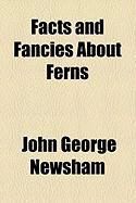 Produktbild: Facts and Fancies about Ferns