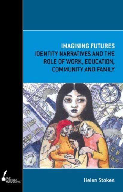Produktbild: Stokes, H: Imagining Futures