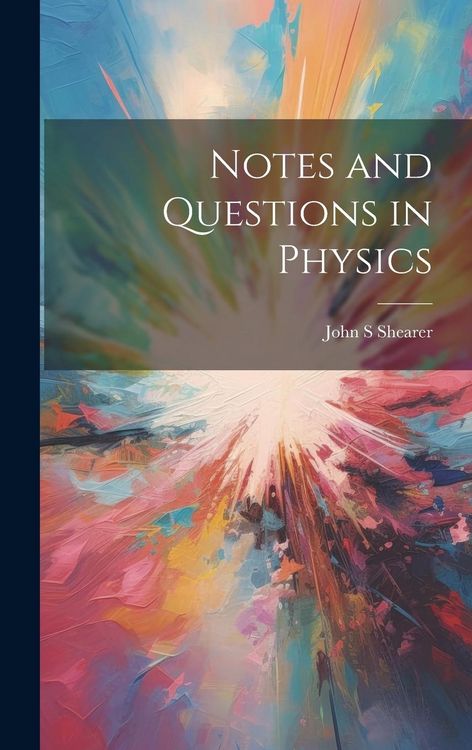 Produktbild: Notes and Questions in Physics