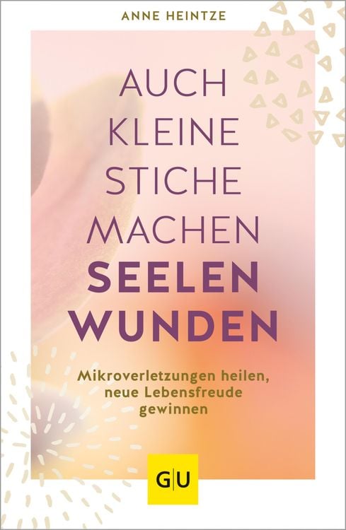 Bild vom Artikel Auch kleine Stiche machen Seelenwunden vom Autor Anne Heintze