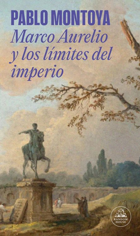 Produktbild: Marco Aurelio Y Los L&iacute;mites del Imperio / Marcus Aurelius and the Limits of the Empire