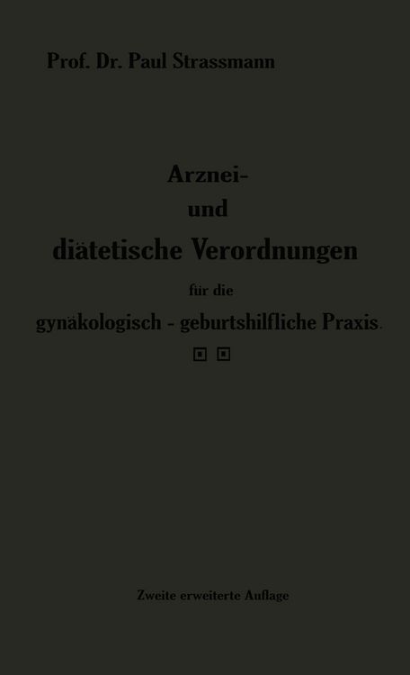 Produktbild: Arznei- und di&auml;tetische Verordnungen f&uuml;r die gyn&auml;kologisch-geburtshilfliche Praxis aus der Frauenklinik