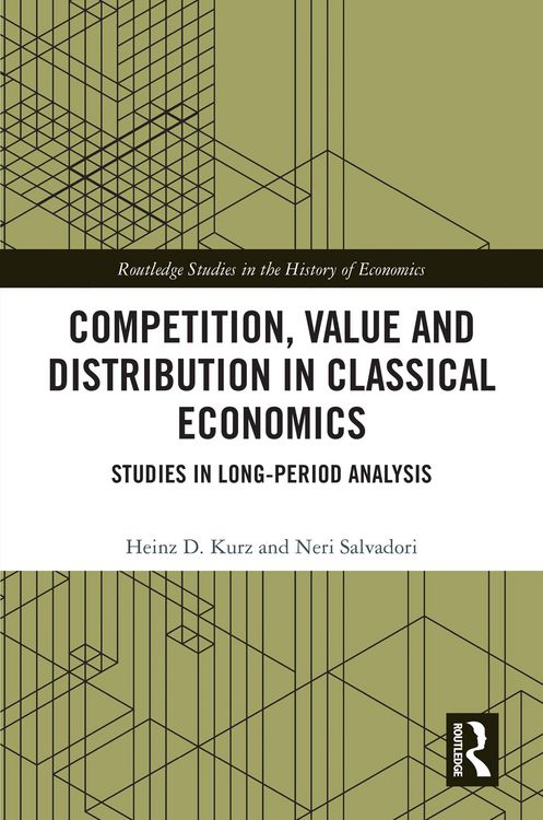 Produktbild: Competition, Value and Distribution in Classical Economics
