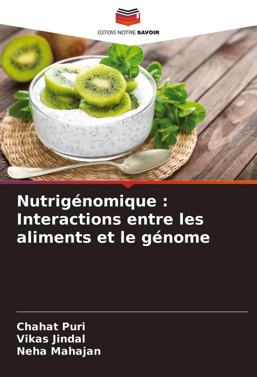 Produktbild: Nutrig&eacute;nomique : Interactions entre les aliments et le g&eacute;nome