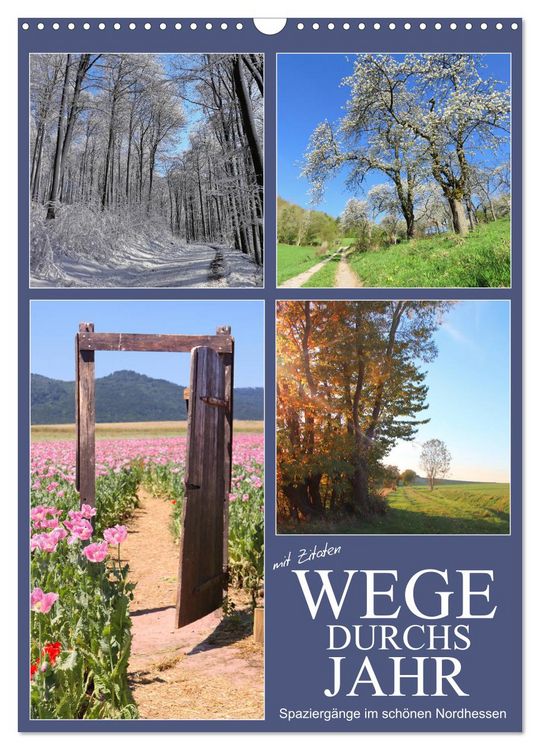 Produktbild: Wege durchs Jahr - Spazierg&auml;nge im sch&ouml;nen Nordhessen (Wandkalender 2026 DIN A3 hoch), CALVENDO Monatskalender