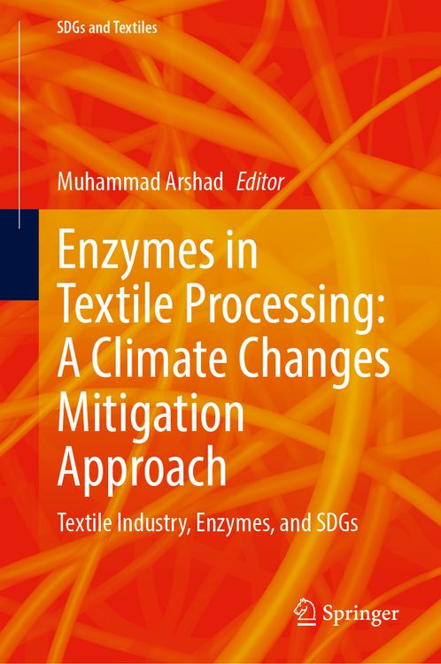 Produktbild: Enzymes in Textile Processing: A Climate Changes Mitigation Approach