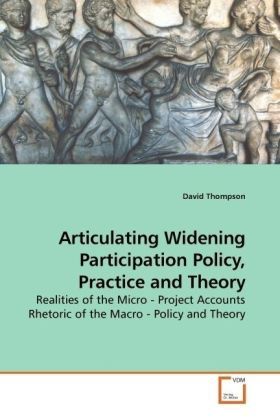 Produktbild: Thompson, D: Articulating Widening Participation Policy, Pra
