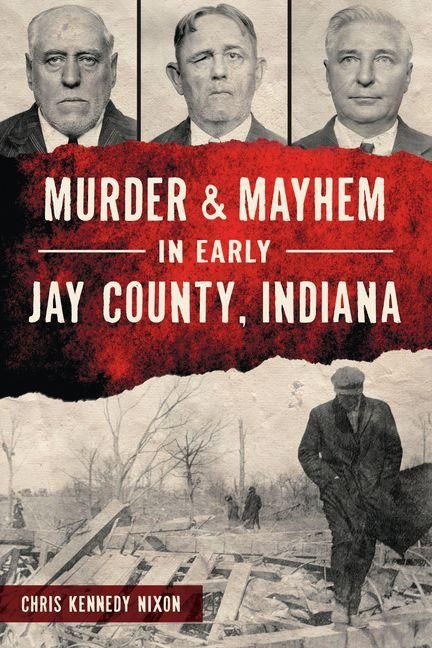 Produktbild: Murder & Mayhem in Early Jay County, Indiana