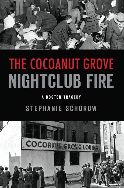 Produktbild: The Cocoanut Grove Nightclub Fire