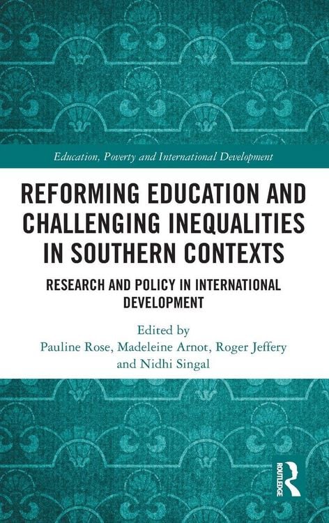 Produktbild: Reforming Education and Challenging Inequalities in Southern Contexts