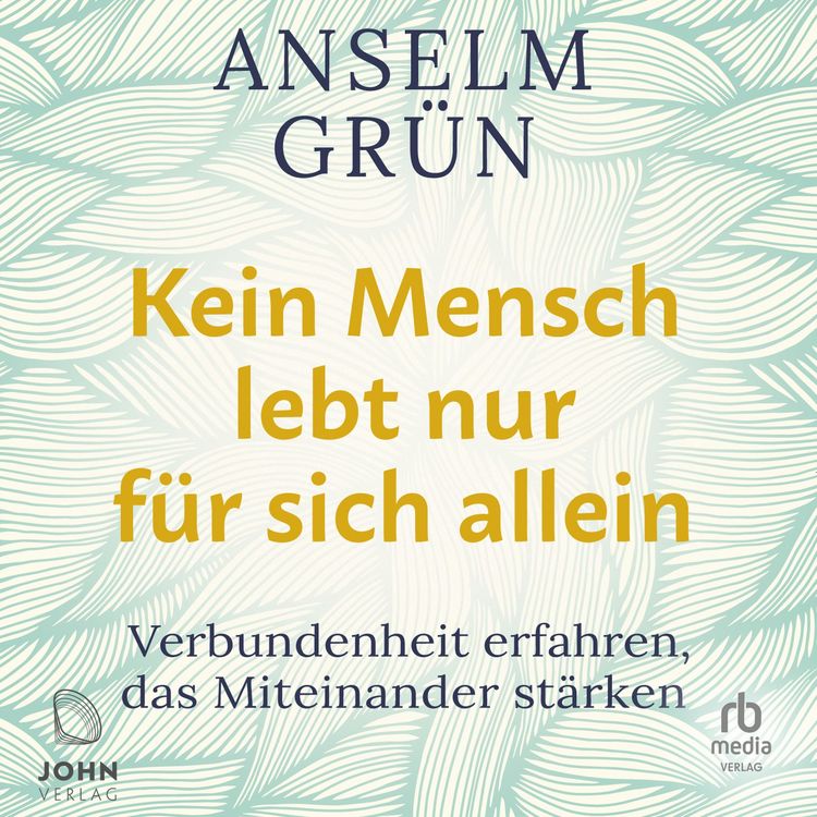 Produktbild: Kein Mensch lebt nur f&uuml;r sich allein
