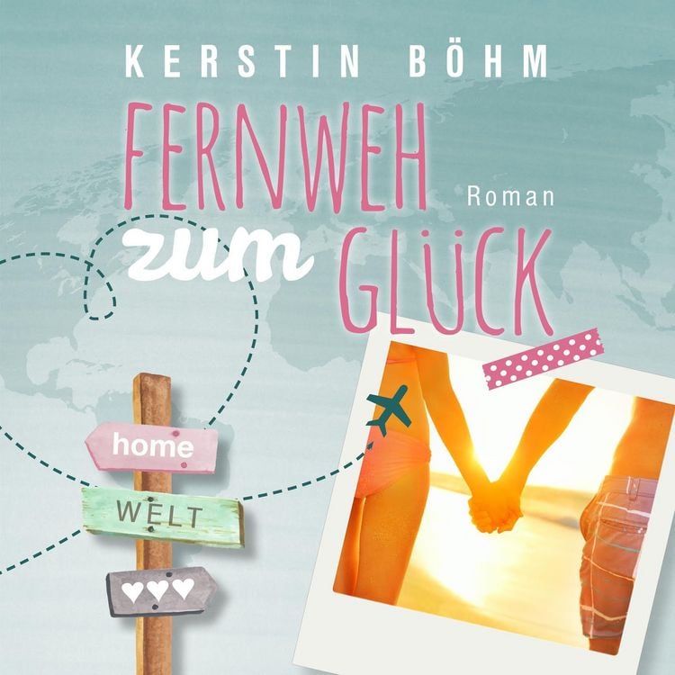 Produktbild: Fernweh zum Gl&uuml;ck