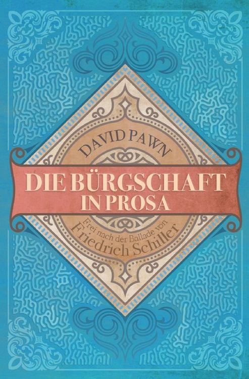 Produktbild: Die B&uuml;rgschaft in Prosa