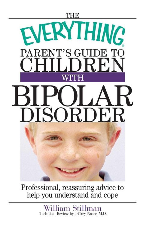 Produktbild: The Everything Parent's Guide To Children With Bipolar Disorder